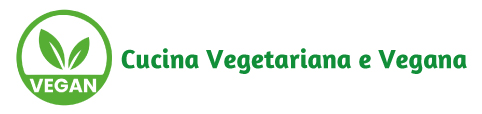 Cucina vegetariana e vegana